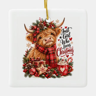 Just a Girl Christmas Highland Cow Ceramic Ornament
