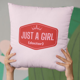 Just A Girl -fill in the blank- Feminist Throw Pillow