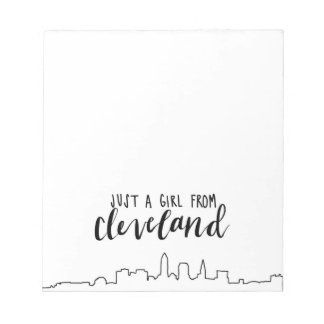 Just a Girl From Cleveland Notepad