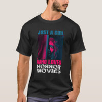 Just A Girl Horror Movies Halloween Costume Horror