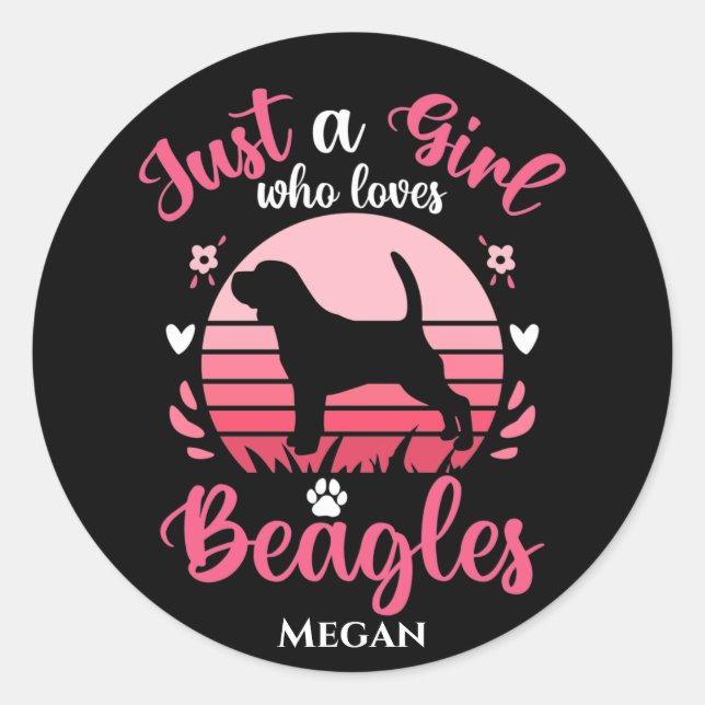 Just a Girl That Loves Beagles Personalized Classic Round Sticker (Front)