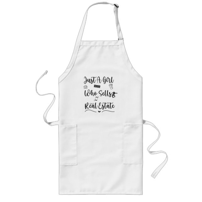 Just A Girl That Sells Real Estate Apron by PLF (Front)