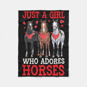 Just A Girl Who Adores Horses Equestrian Horseck R Fleece Blanket