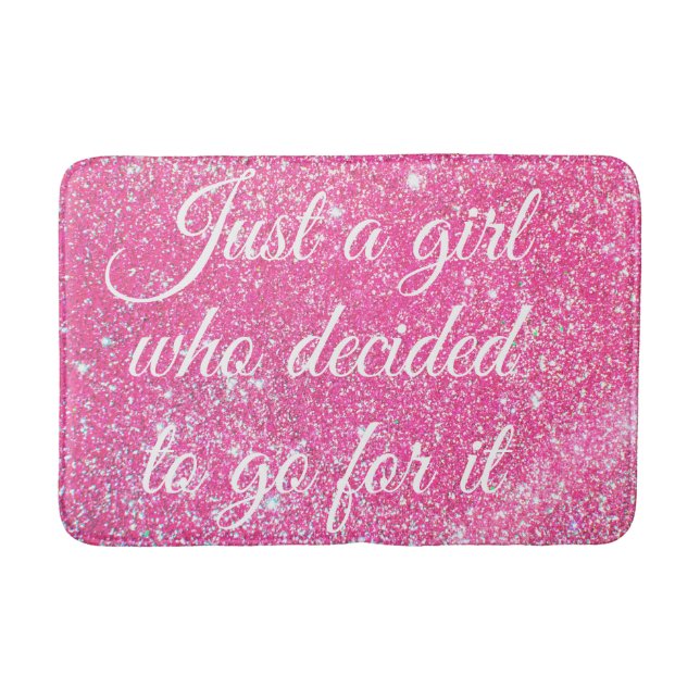 JUST A GIRL WHO DECIDED Sparkle Hot Pink Glitter Bath Mat (Front)