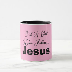 Just a Girl Who Follows Jesus Mug