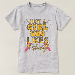 Just a Girl Who Likes Fishing T-Shirt