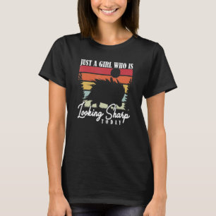 Just a Girl who Looking Sharp Today Porcupine 1 T-Shirt