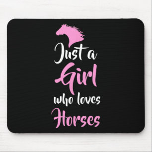 Just A Girl Who Love Horses Horseck Riding Gift Mouse Pad