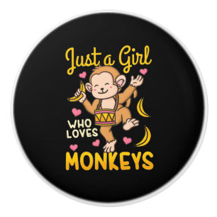 Just A Girl Who Love Monkeys Ceramic Knob