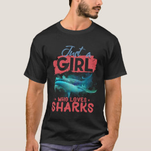 Just A Girl Who Love Sharks  Joke Whale From Orca T-Shirt