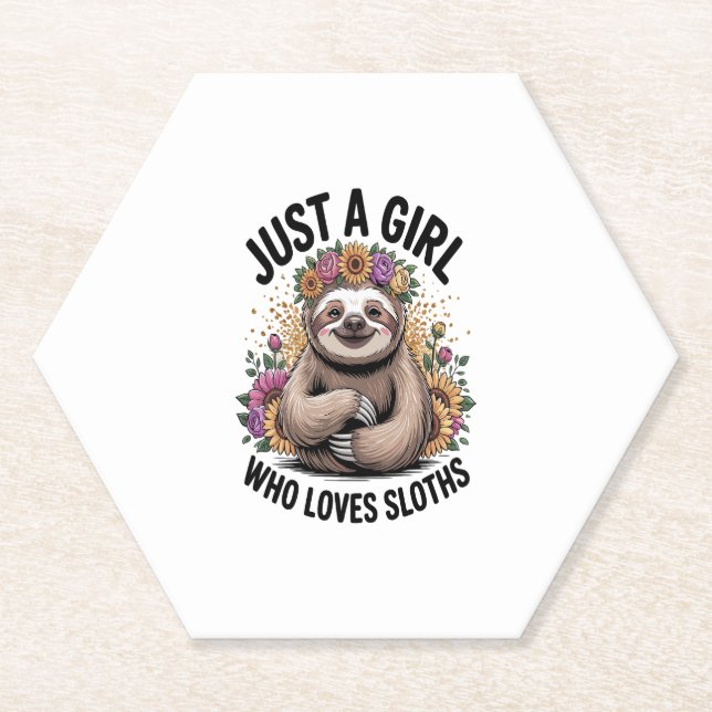 just a girl Who love sloths Paper Coaster (Front)