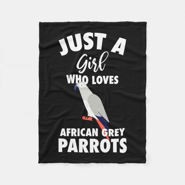 Just A Girl Who Loves African Grey Parrot Fleece Blanket (Front)