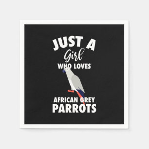 Just A Girl Who Loves African Grey Parrot Napkin