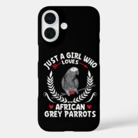 Just a Girl Who Loves African Grey Parrots Funny