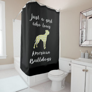 Just A Girl Who Loves American Bulldogs