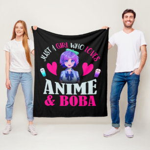 Just A Girl Who Loves Anime and Boba  Fleece Blanket