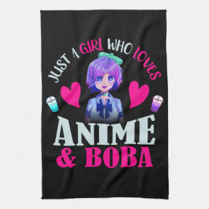 Just A Girl Who Loves Anime and Boba   Kitchen Towel
