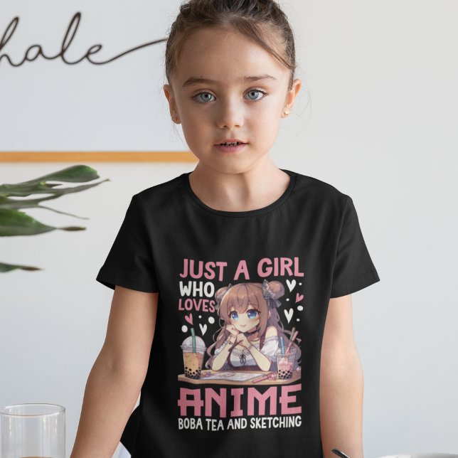 Just a girl who loves Anime and Boba tea T-Shirt (Creator Uploaded)