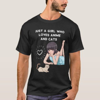 Just A Girl Who Loves Anime And Cats Anime Manga T-Shirt