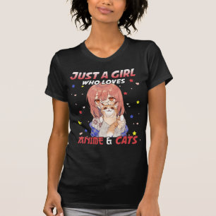 Just a Girl Who Loves Anime and Cats Kawaii Gift T T-Shirt