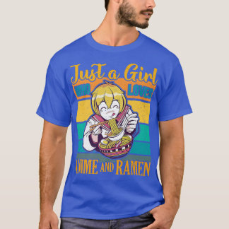 Just A Girl Who Loves Anime And Ramen Japanese Noo T-Shirt