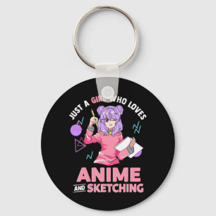 Just A Girl Who Loves Anime and Sketching Keychain
