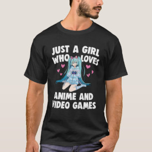 Just A Girl Who Loves Anime And Video Games Manga T-Shirt