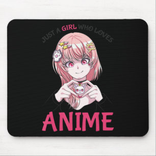 Just A Girl Who Loves Anime Merch Stuff Teenage Gi Mouse Pad
