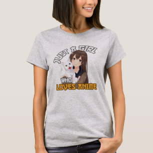 Just a Girl who Loves Anime T-Shirt