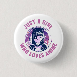 Just A Girl Who Loves Anime T-Shirt 1 Inch Round Button