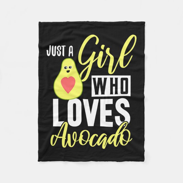 Just A Girl Who Loves Avocado Fleece Blanket (Front)