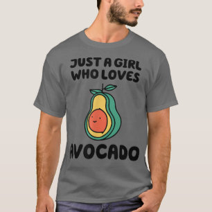 Just a Girl Who Loves Avocado Funny Vegan Vegetari T-Shirt