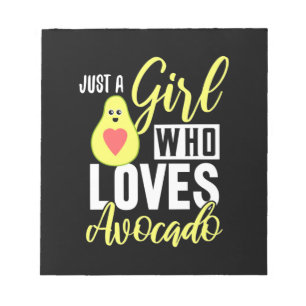 Just A Girl Who Loves Avocado Notepad