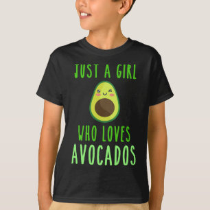 Just A Girl Who Loves Avocados Fruit Healthy Livin T-Shirt