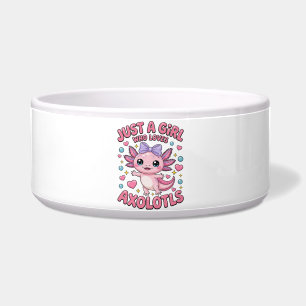 Just A Girl Who Loves Axolotls