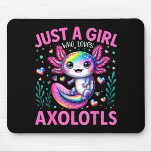 Just A Girl Who Loves Axolotls Kawaii Kids Girls Mouse Pad