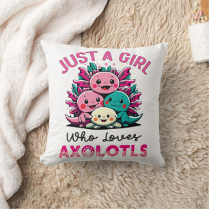 just a girl who loves Axolotls Throw Pillow