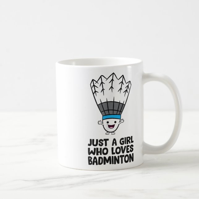 Just A Girl Who Loves Badminton  Coffee Mug (Right)