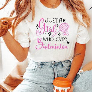 Just a Girl Who Loves Badminton Pink Racket Tri-Blend Shirt