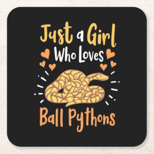 Just A Girl Who Loves Ball Pythons Square Paper Coaster
