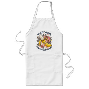 Just A Girl Who Loves Bananas  Long Apron