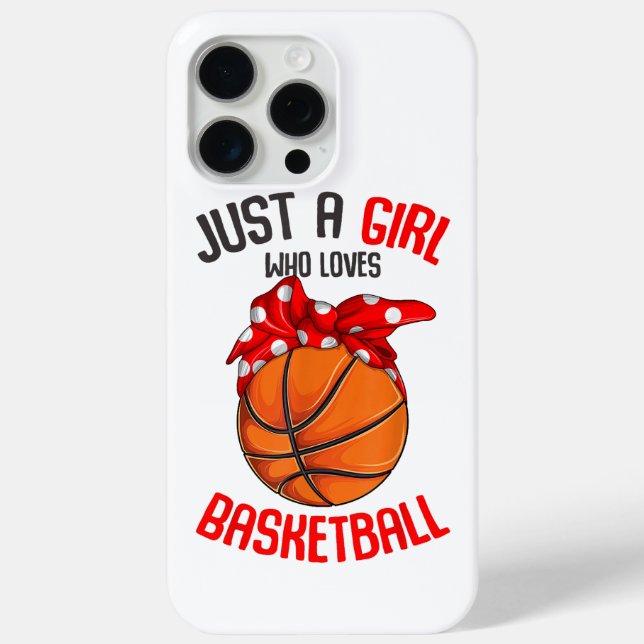 Just a Girl who Loves Basketball Girl Case-Mate iPhone Case (Back)