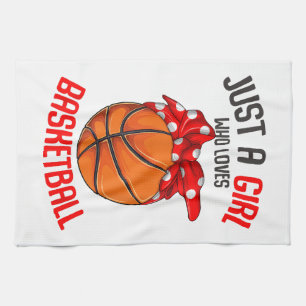 Just a Girl who Loves Basketball Girl Kitchen Towel