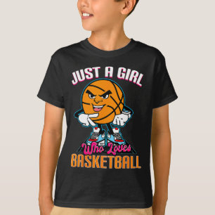 Just A Girl Who Loves Basketball Quote for Basketb T-Shirt