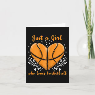 Just a Girl who loves Basketball  Sports  Women Ki Card
