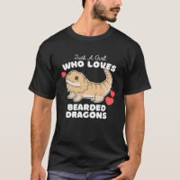 Just A Girl Who Loves Bearded Dragons Cute Girls D