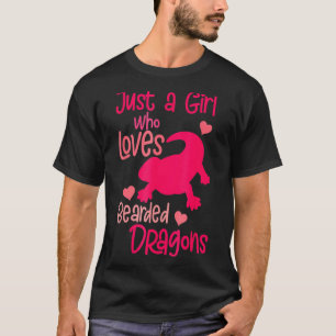 Just a Girl Who Loves Bearded Dragons s T-Shirt