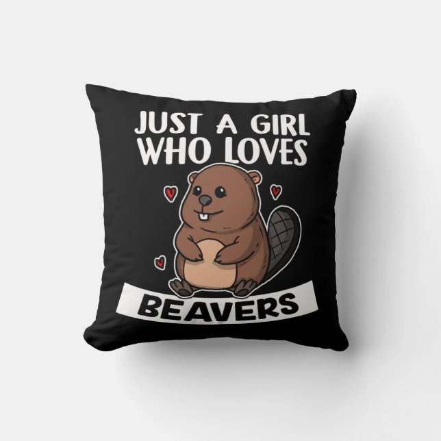 Just A Girl Who Loves Beavers Cute Beaver Costume Throw Pillow (Front)