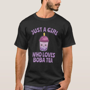 Just A Girl Who Loves Boba Tea Gift Kawaii T-Shirt