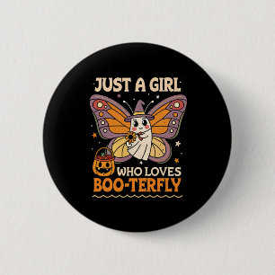 Just A Girl Who Loves Boo-terfly Butterfly Ghost H 2 Inch Round Button